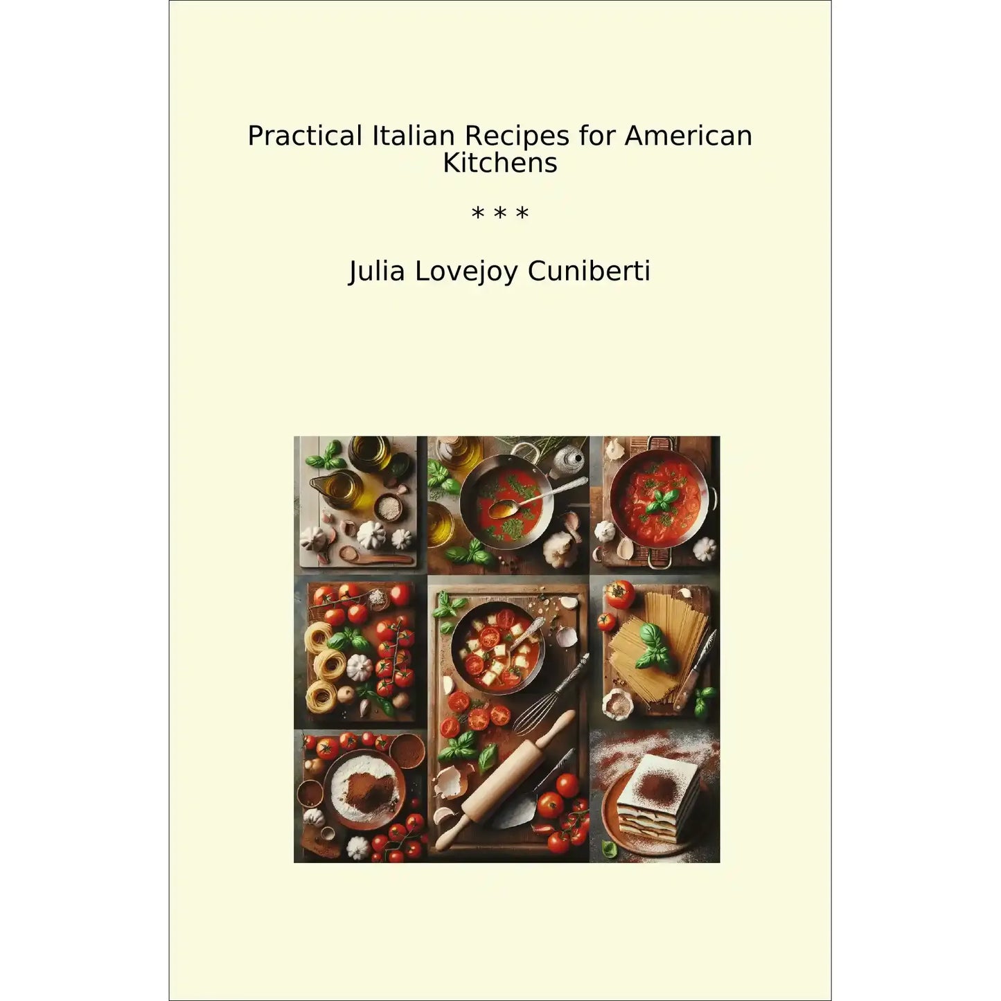 Book cover Practical Italian Recipes for American Kitchens