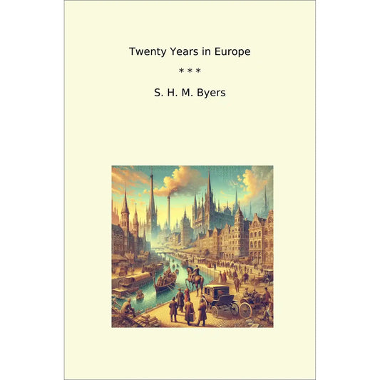 Book cover Twenty Years in Europe