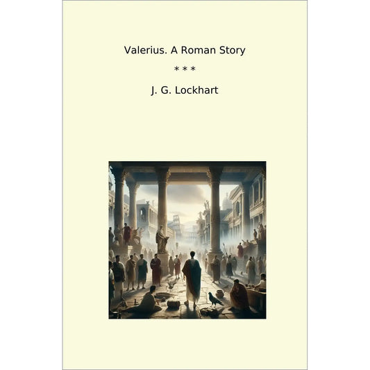 Book cover Valerius. A Roman Story