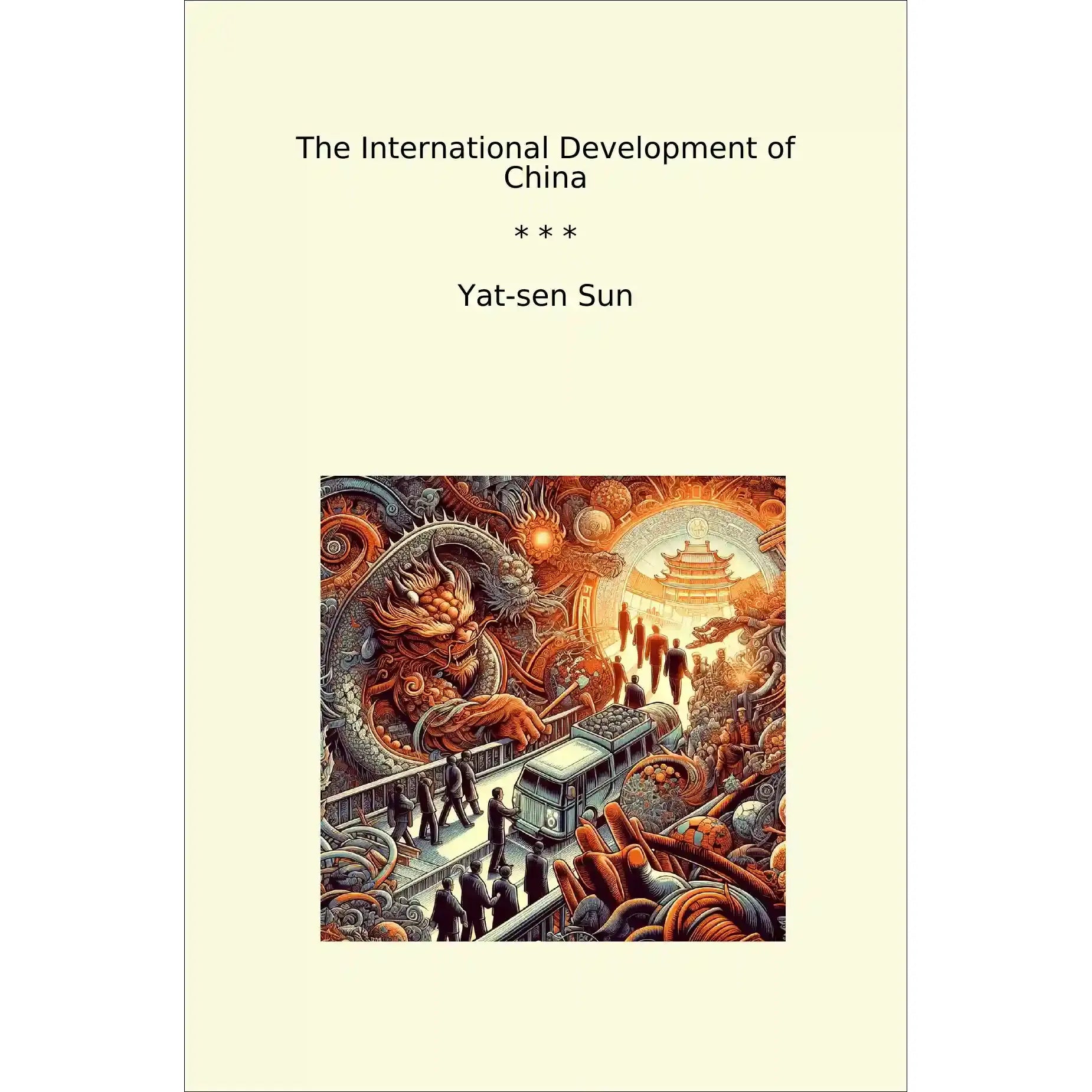 Book cover The International Development of China