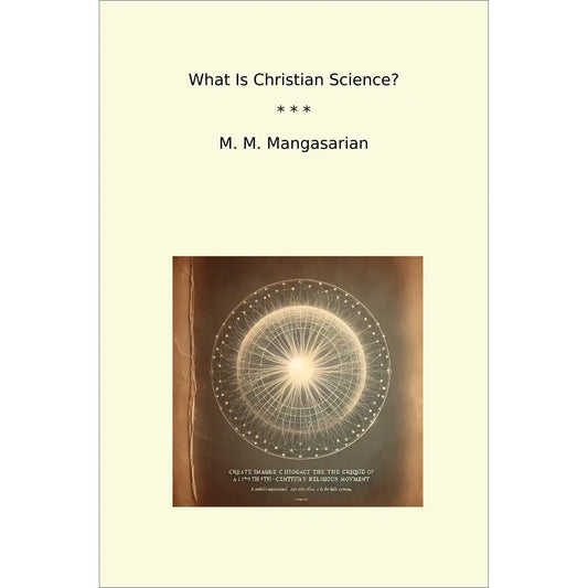 Book cover What Is Christian Science?