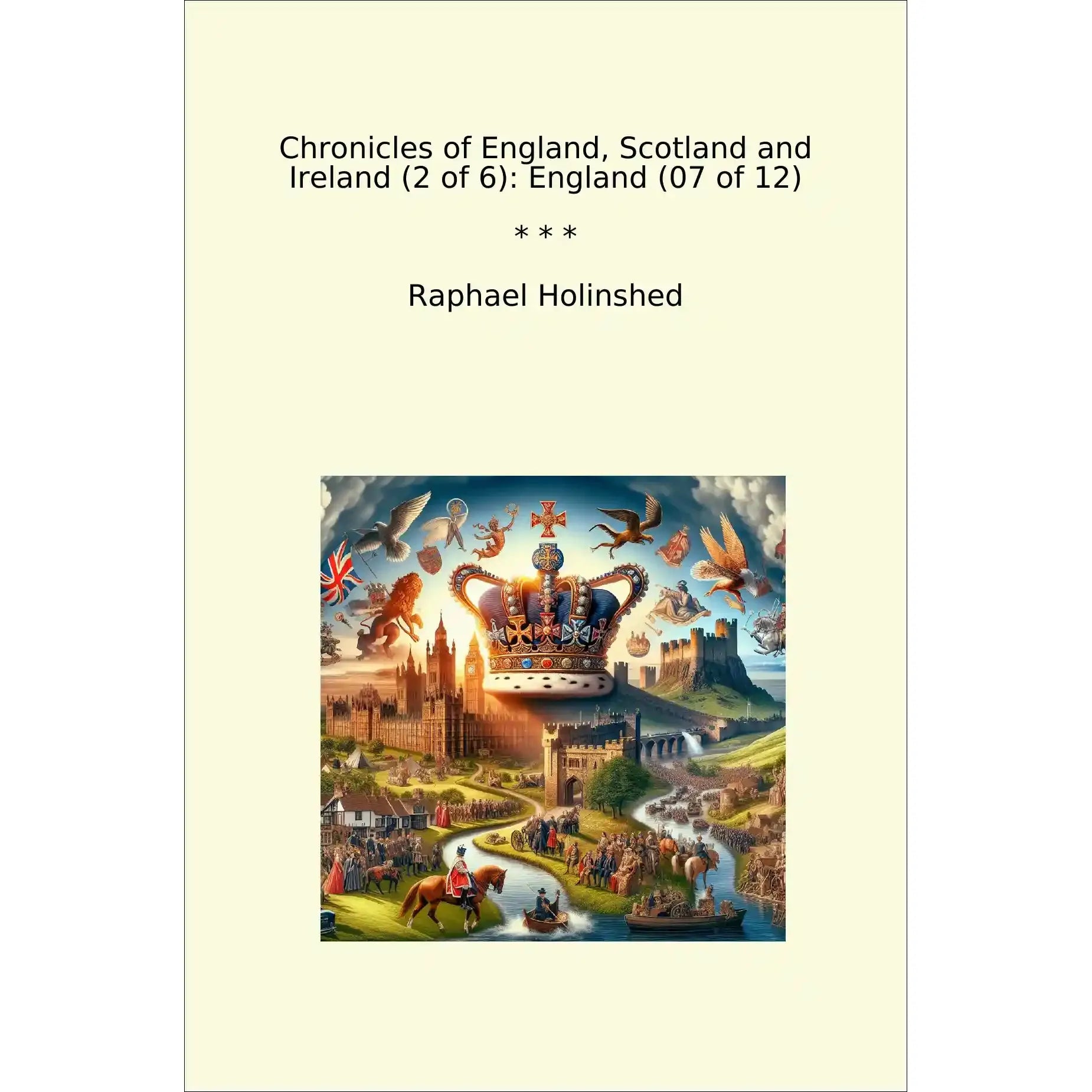 Book cover Chronicles of England, Scotland and Ireland (2 of 6): England (07 of 12)