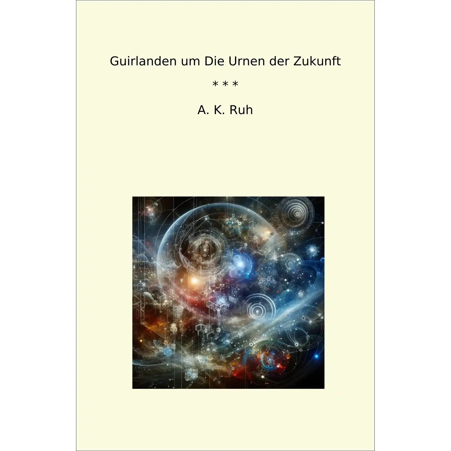 Book cover Guirlanden um Die Urnen der Zukunft