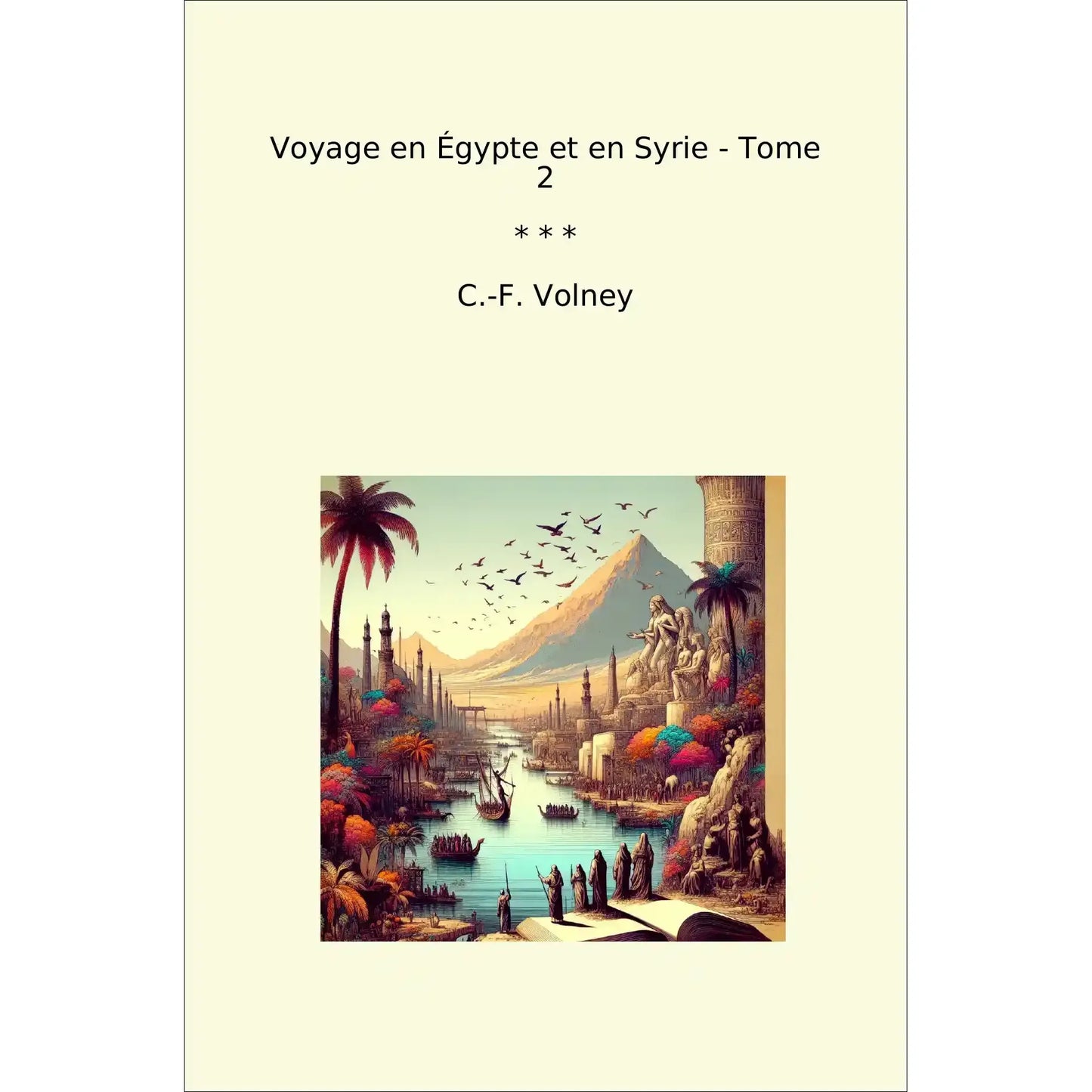 Book cover Voyage en Égypte et en Syrie - Tome 2