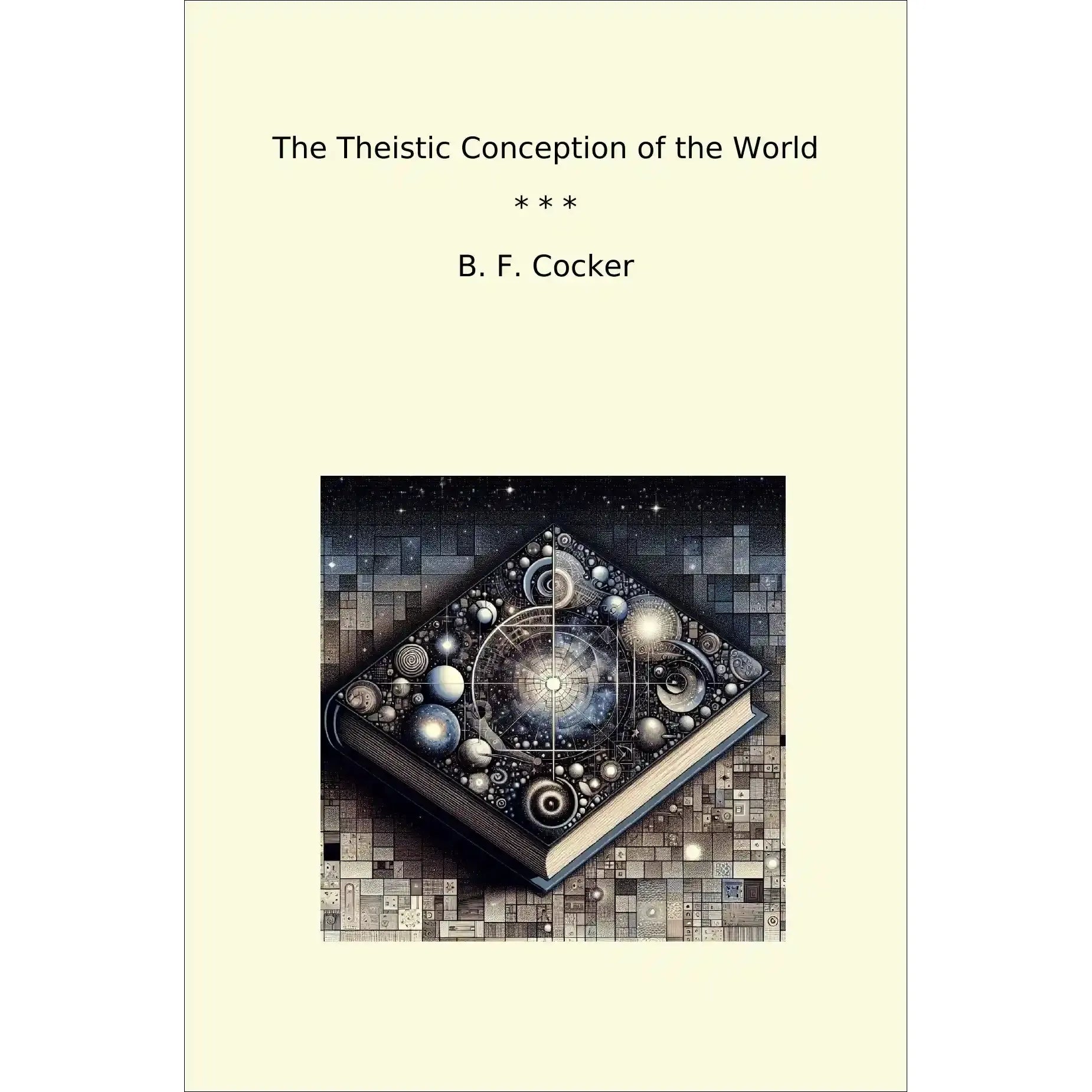 Book cover The Theistic Conception of the World