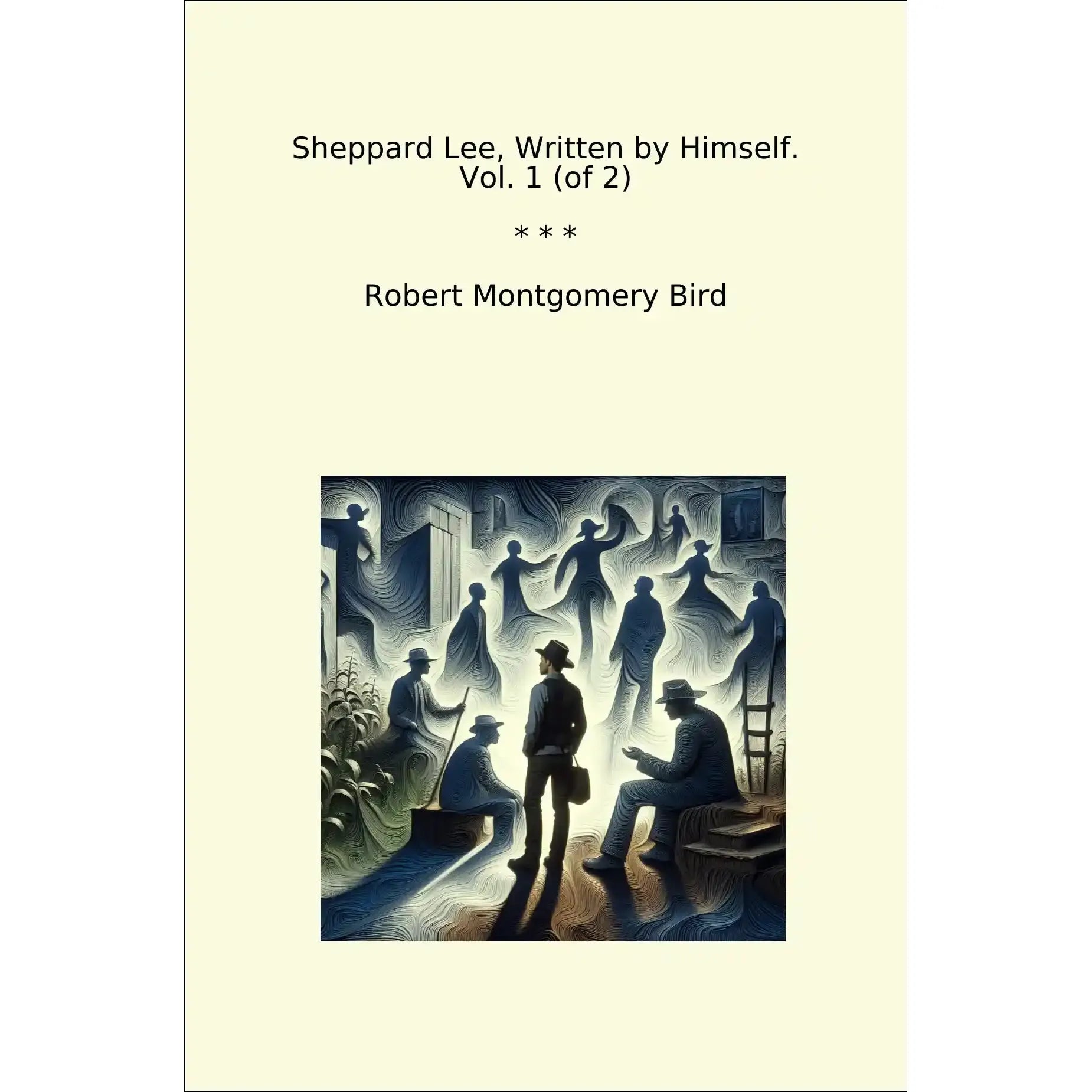 Book cover Sheppard Lee, Written by Himself. Vol. 1 (of 2)