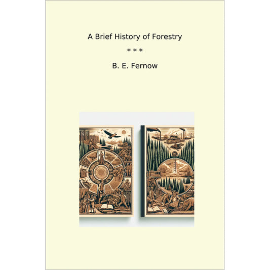 Book cover A Brief History of Forestry