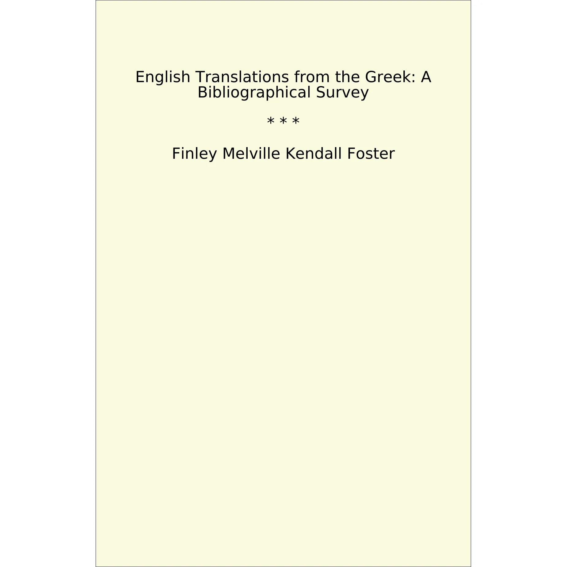 Book cover English Translations from the Greek: A Bibliographical Survey