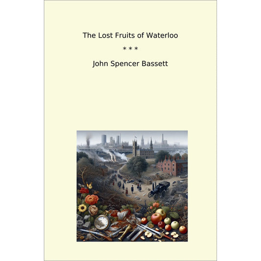Book cover The Lost Fruits of Waterloo