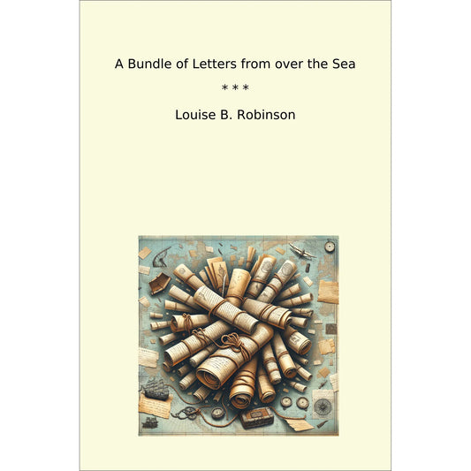 Book cover A Bundle of Letters from over the Sea