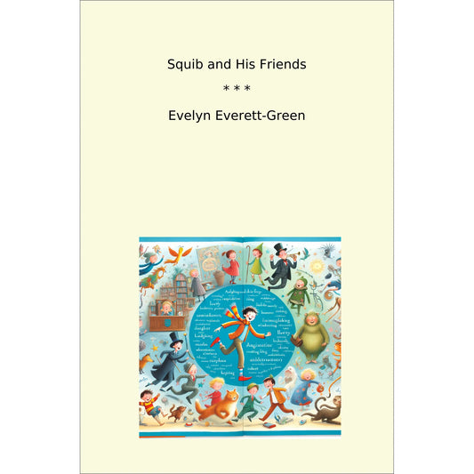 Book cover Squib and His Friends