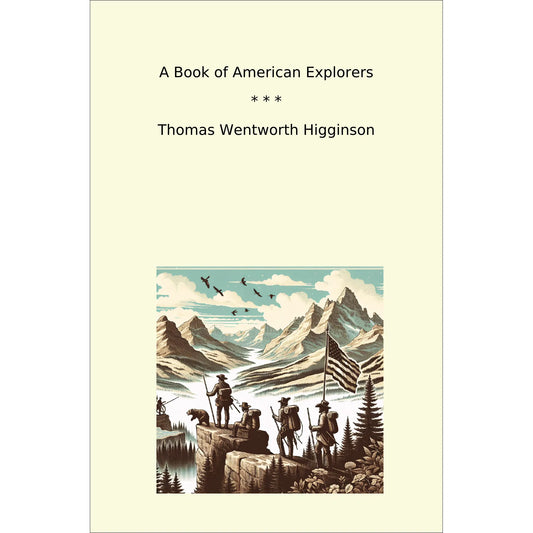 Book cover A Book of American Explorers