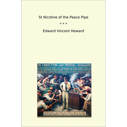Book cover St Nicotine of the Peace Pipe
