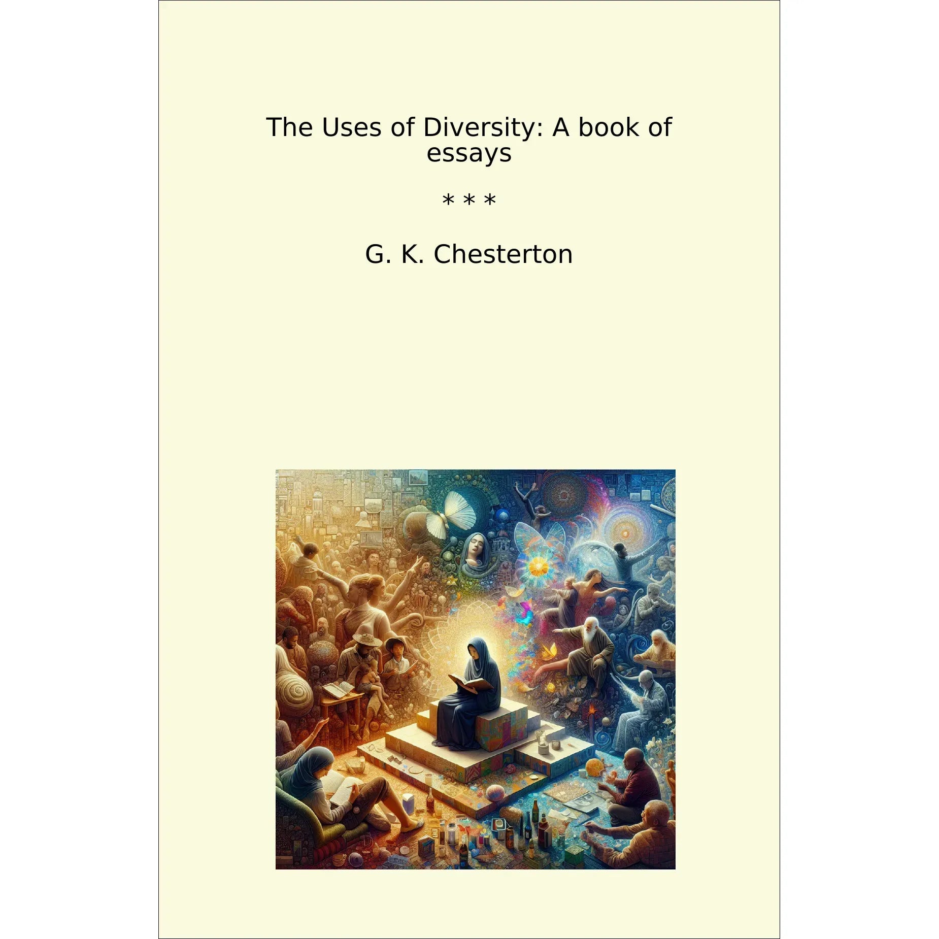 Book cover The Uses of Diversity: A book of essays