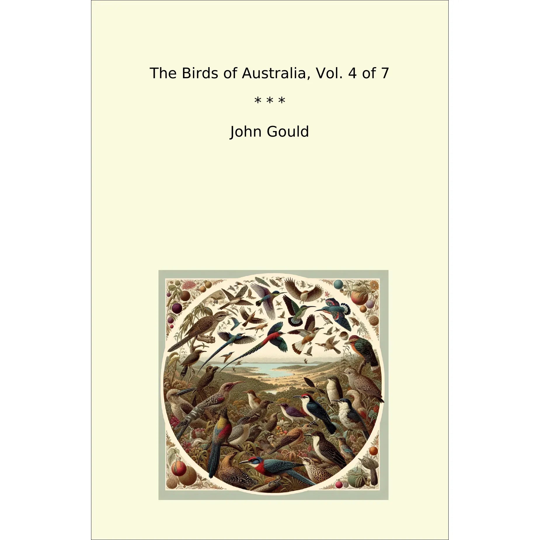 Book cover The Birds of Australia, Vol. 4 of 7