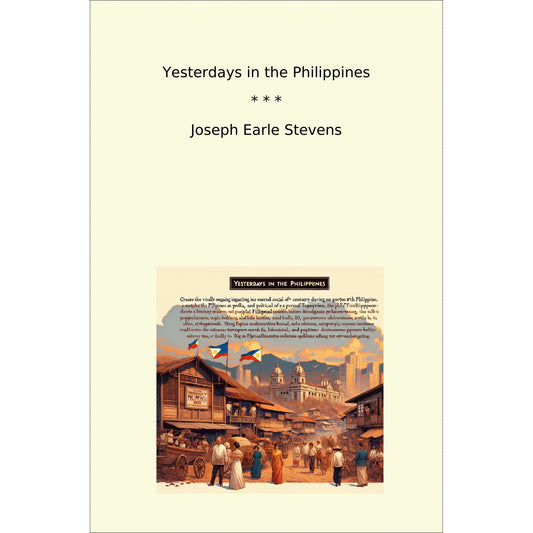 Book cover Yesterdays in the Philippines