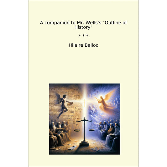 Book cover A companion to Mr. Wells's "Outline of History"